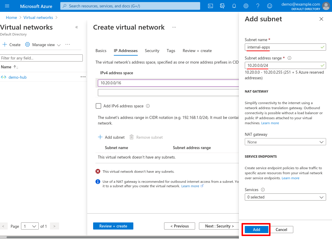 Create virtual network: Add Subnet