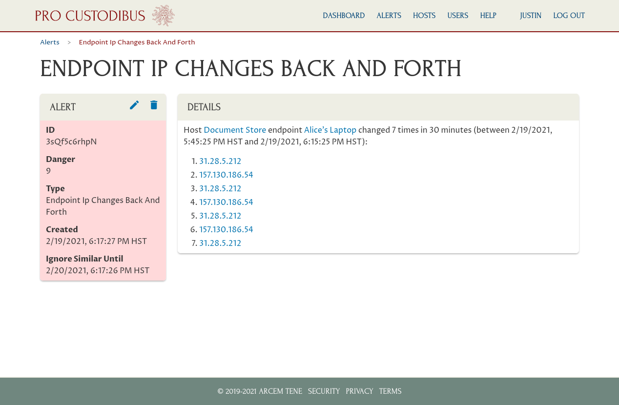 Pro Custodibus Alert for IP Changes Back and Forth